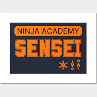 NINJA ACADEMY SENSEI Posters and Art